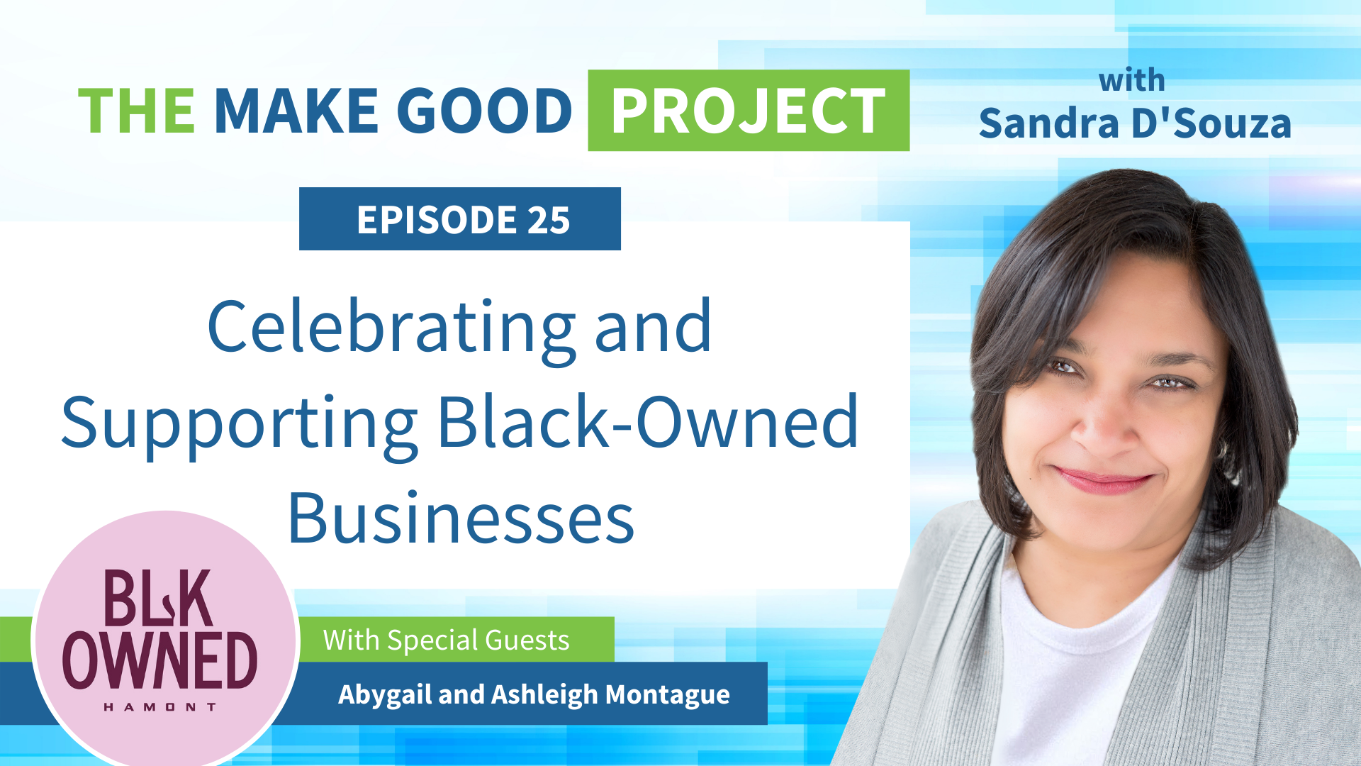 EP #25: Celebrating and Supporting Black-Owned Businesses with Abygail and Ashleigh Montague