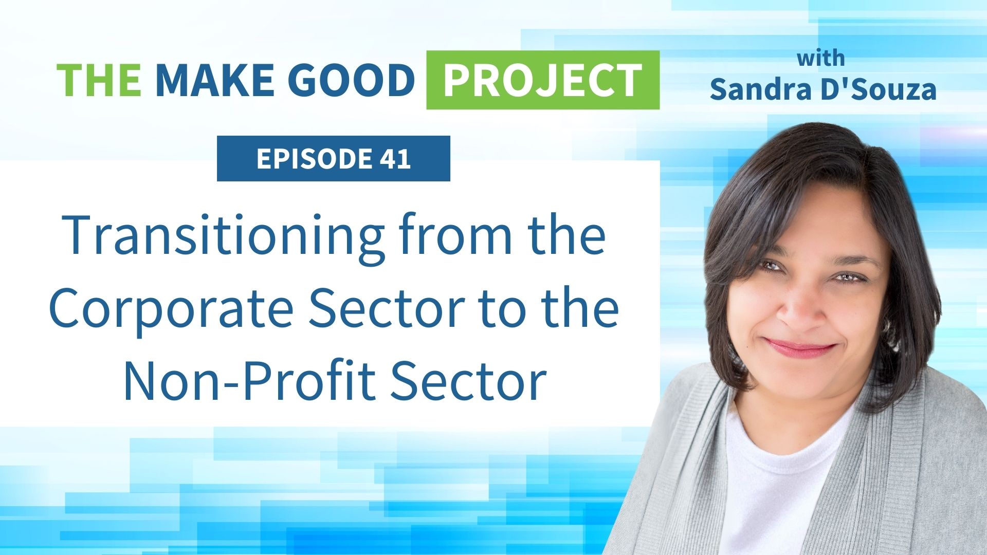 Transitioning from the Corporate Sector to the Non-Profit Sector